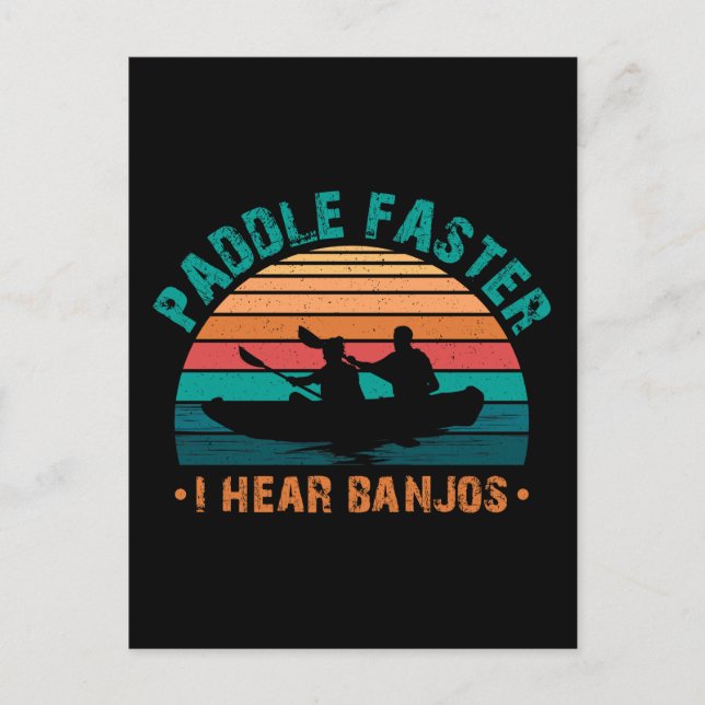 Paddle schneller Ich höre Banjos Postkarte (Vorderseite)
