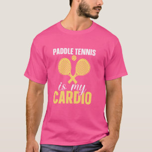 Paddle Tennis ist mein Cardio Funny Padel Tennis S T-Shirt