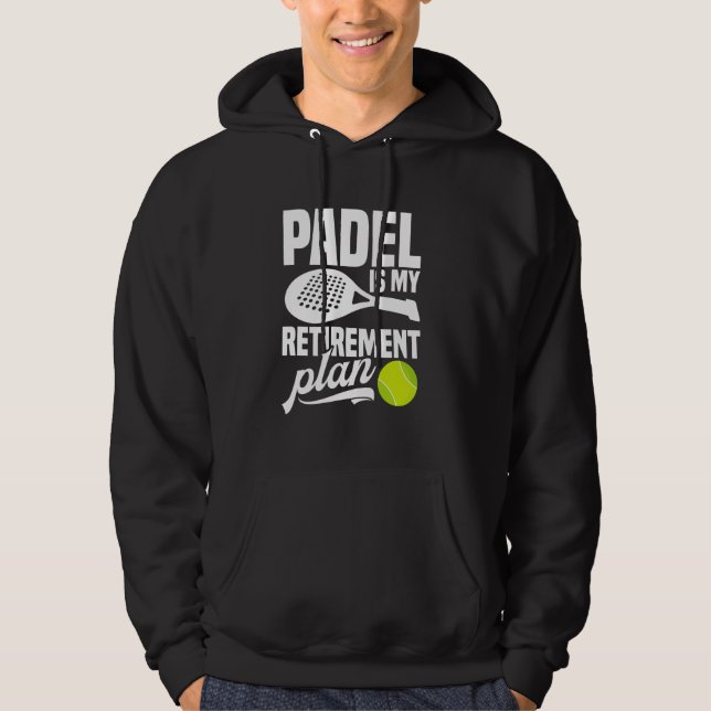 Paddleball Turnier Fan Ruhestand Lover Game Pa Hoodie (Vorderseite)