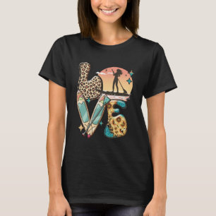 Paddleboard SUP Girl LIEBE Stand Up Paddle Board H T-Shirt