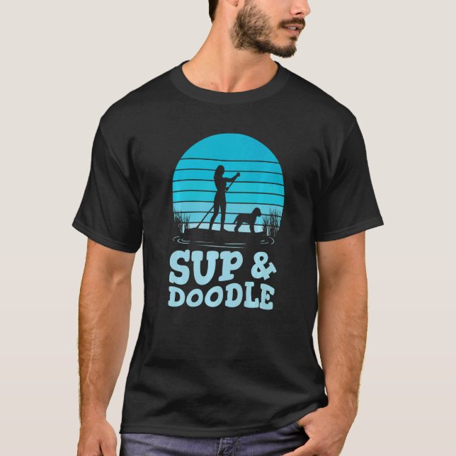 Paddleboarding Dog SUP & Doodle T-Shirt (Vorderseite)