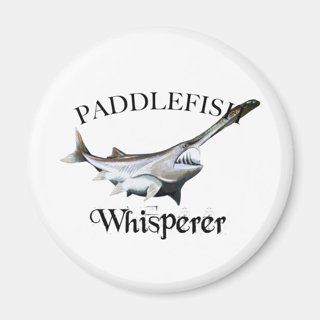 Paddlefish Whisperer Magnet (Vorne)