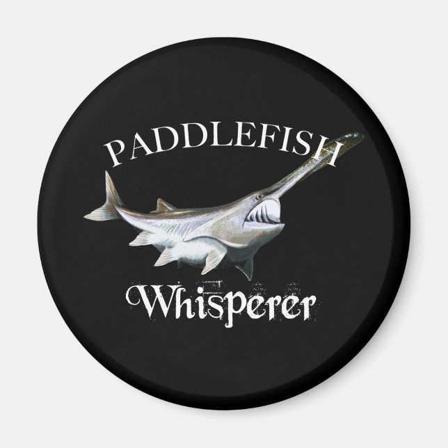 Paddlefish Whisperer Magnet (Vorne)