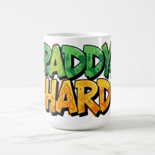 Paddy Hard St. Patrick's Day Kaffeetasse
