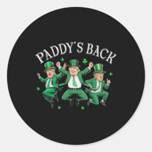 Paddy ist zurück Lucky Trump St Patricks Day Shamr Runder Aufkleber