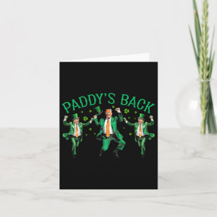 Paddy ist zurück, lustiger Trump-Tanz St. Patrick' Karte