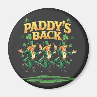 Paddy's Back Funny Trump St Patrick Day Leopard Magnet