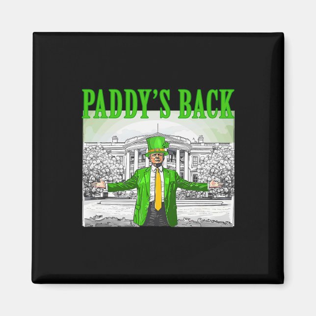 Paddy's Back Funny Trump St Patricks Day Lucky Sha Magnet (Vorne)