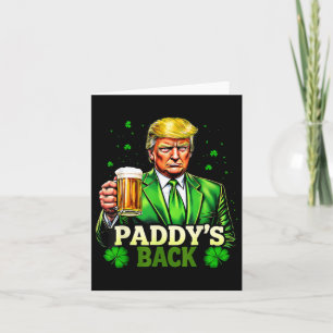 Paddy's Back Trump Beer Kleeblatt St Patricks Day Karte