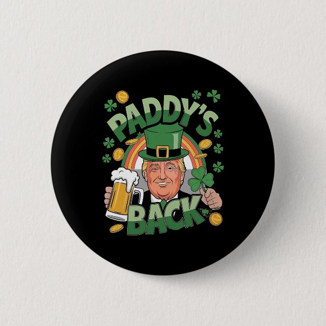 Paddy's Back Trump Funny St. Patrick's Day Shamroc Button (Vorderseite)