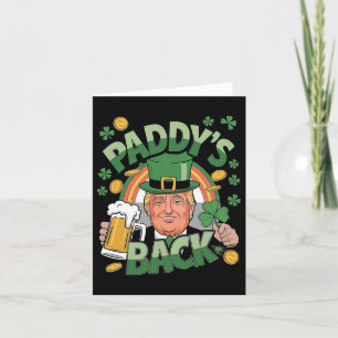 Paddy's Back Trump Funny St. Patrick's Day Shamroc Karte