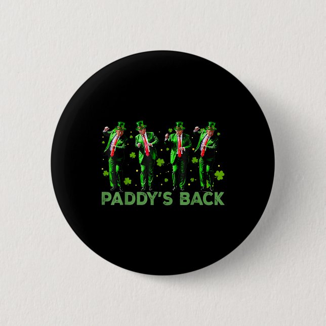 Paddy's Back Trump St Patricks Day St Pattys Day D Button (Vorderseite)