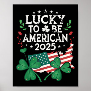 Paddys Day 2025 - Kleeblatt American St. Patrick’s Poster
