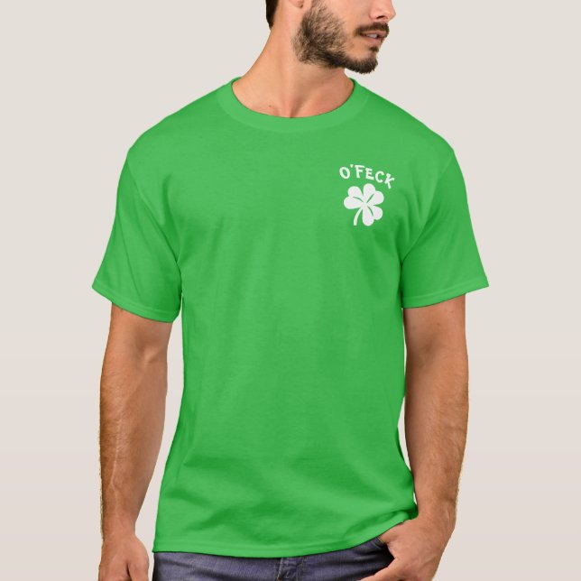 Paddy's Day - O'Feck T-Shirt (Vorderseite)