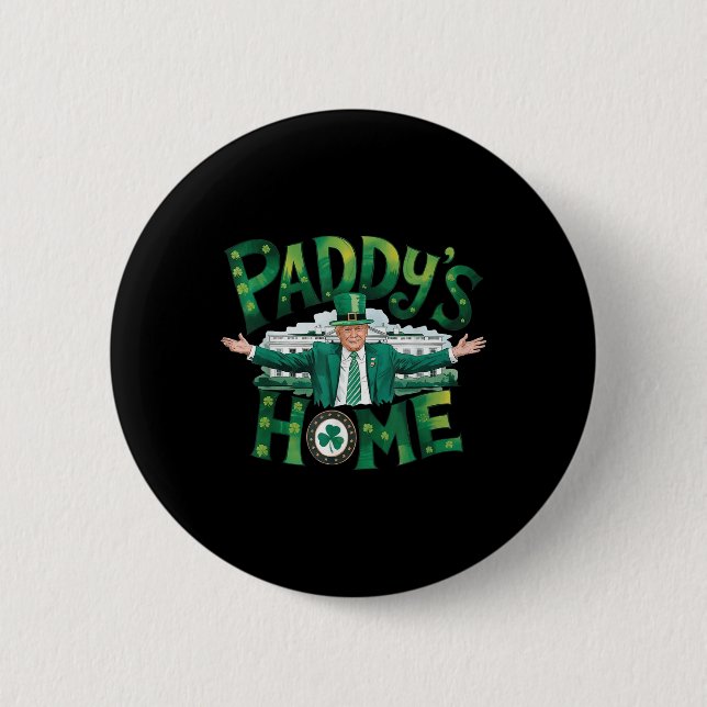 Paddys Zuhause Trump Funny St Patricks Day Kleebla Button (Vorderseite)