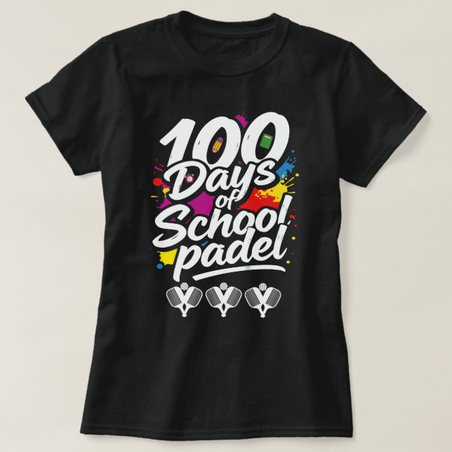 padel 100 Days Of School teacher lover Sport Cute  T-Shirt (Design vorne)