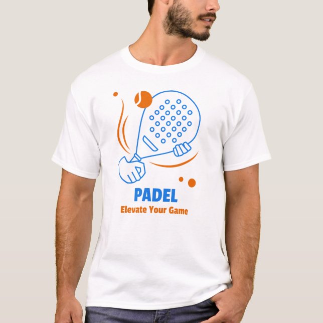 Padel: Ihr Spiel steigern T-Shirt (Vorderseite)