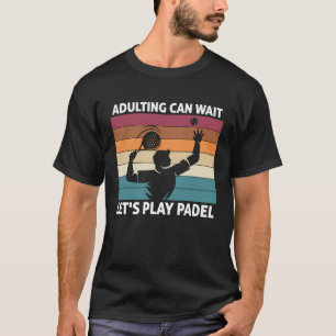 Padel Retro Padeleur Vintag Padel Player T-Shirt