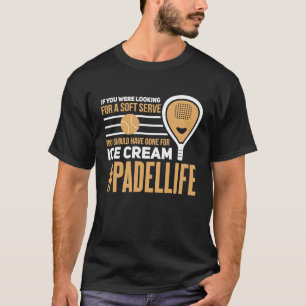 Padel Soft servieren Eiscreme Sport Padel Player T-Shirt