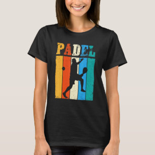 Padel Vintag Padel Player Paddler Paddler T-Shirt