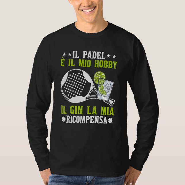 Padelist Spieler Padel Tennis Paddel & Jin T-Shirt (Vorderseite)