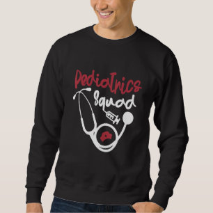 Pädiatrie Squad Medical Doctor Hospital Pädiatrie Sweatshirt