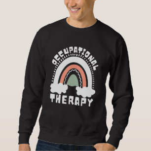 Pädiatrische Arbeitstherapeutin OT OTA Sweatshirt