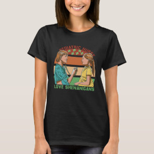 Pädiatrische Krankenschwester Liebe Shenanigans Kr T-Shirt