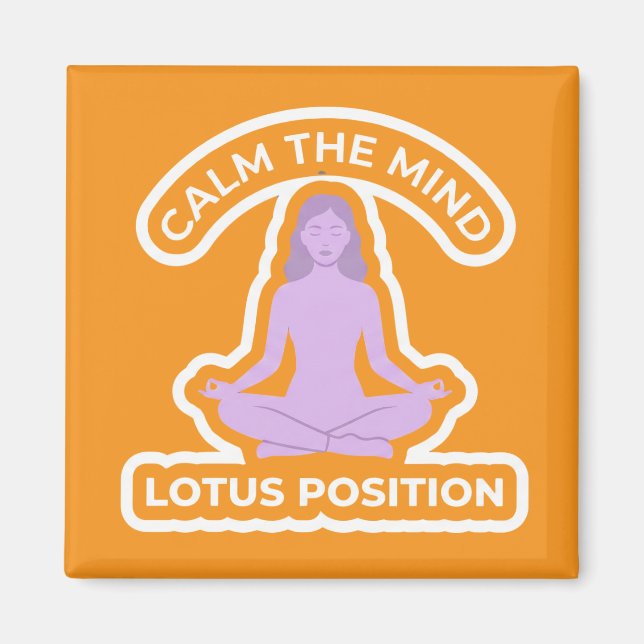 Padmasana Lotus Position • Calm the Mind Yoga Magnet (Vorne)