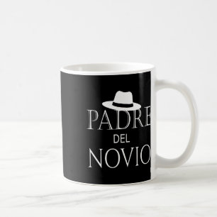 Padre Del Novio Spanischer Vater Des Bräutigams Ho Kaffeetasse