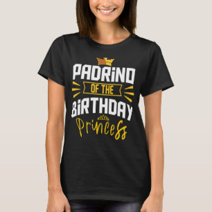 Padrino vom Party der Geburtstagsprinzessin Bday C T-Shirt