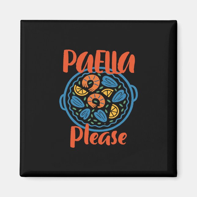 Paella Bitte Spanische Küche Spanien Reise Urlaub Magnet (Vorne)