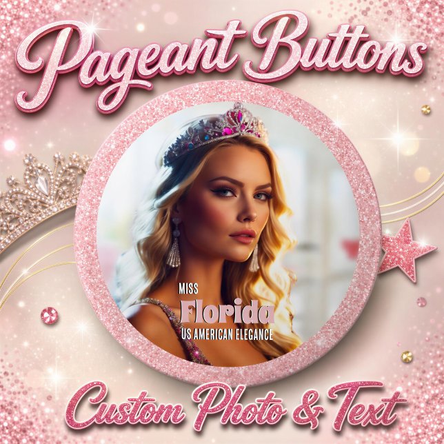 Pageant Button-Button | Foto mit Glitzer Hintergru Button (Beautiful custom pageant buttons faux pink glitter background, with your photo and customized text)
