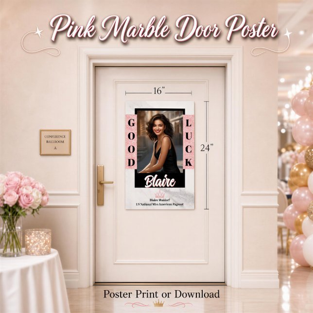 Pageant-Türposter Marmor-Rosa-Gold-Glamour Poster (Pink glitter details and a marble background highlight this custom pageant door poster for pageants)