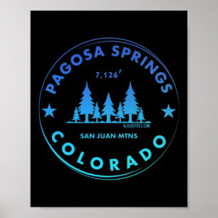 Pagosa Springs Colorado Bergstadt - Blauer Himmel Poster