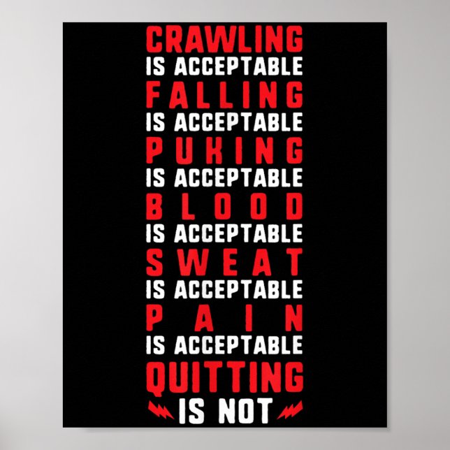 Pain Is Acceptable - Quitting Is Not - Gym Shirts  Poster (Vorne)