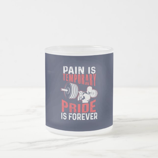 pain is temporary pride is forever gym motivationa mattglastasse (Mittel)