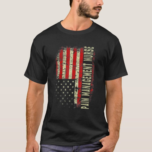 Pain Manage Nurse 4th Of July US Flag Patriotic Nu T-Shirt (Vorderseite)
