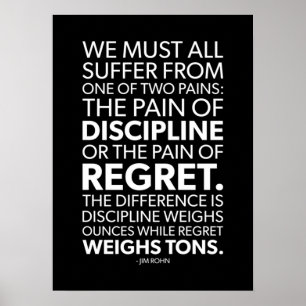 Pain Of Discipline vs Regret - Success Motivation Poster
