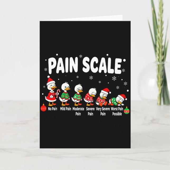 Pain Scale Christmas Goose Funny Nurse Christmas I Karte (Vorderseite)