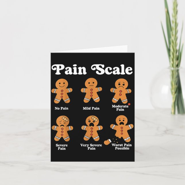 Pain Scale Funny Gingerbread Christmas Nurse Pain  Karte (Vorderseite)