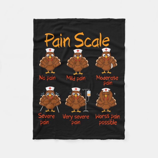 Pain Scale Nurse Turkey Thanksgiving Trauma Funny  Fleecedecke (Vorderseite)