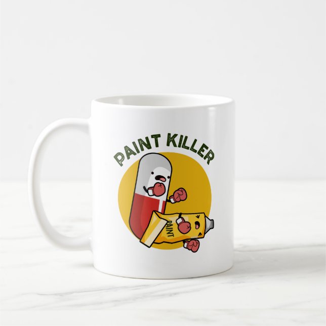 Paint Killer Funny Pill Puff Kaffeetasse (Links)