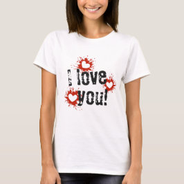 Paint Spritzer Hearts, ich Liebe Sie Frauen T - Sh T-Shirt