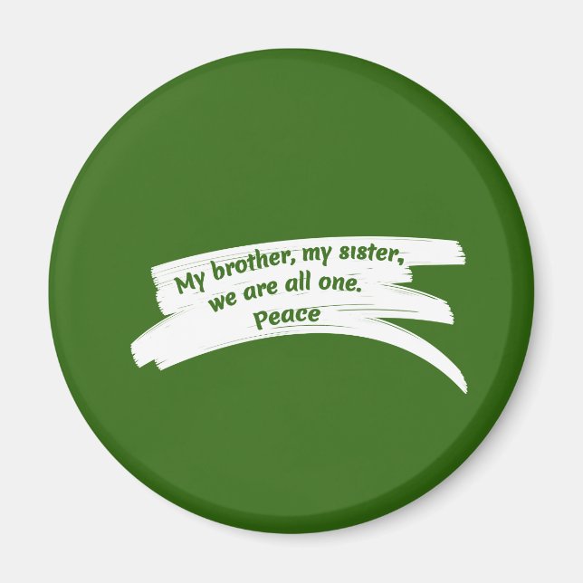 Paint Stroke Wide Peace Message Magnet (Vorne)