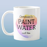 Paint Water not Tee Personalisierte Künstlerische  Kaffeetasse<br><div class="desc">Für jeden Künstler oder Maler,  der seine Bürste in seinem Tee oder Kaffee ausgespült hat oder versehentlich einen Schluck Farbwasser gehabt hat. Ich war auch da! Kunst Spaß,  ein Lächeln zu wecken. Ändern Sie den Namen,  um ihn zu personalisieren.</div>