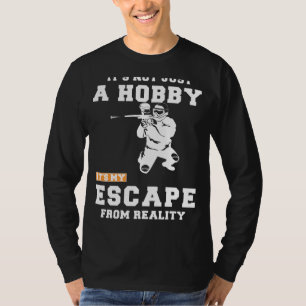 Paintball entkommt Realität: Funny Hobby T-Shirt, T-Shirt