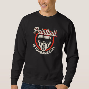 Paintball ist fundamentaler Paintballspielende Pai Sweatshirt