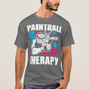 Paintball ist mein thPaintball ist meine Therapie T-Shirt