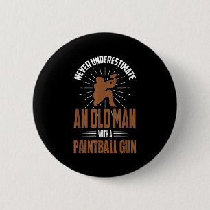Paintball-Shirt Lustig Alter Mann Zitat Paintball Button